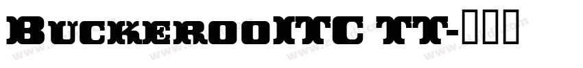 BuckerooITC TT字体转换